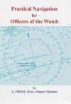 Practical Navigation for Officers of the Watch