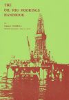 (Out of Print) - The Oil Rig Moorings Handbook